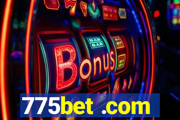 775bet .com